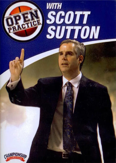 Open Practice With Scott Sutton by Scott Sutton Instructional Basketball Coaching Video